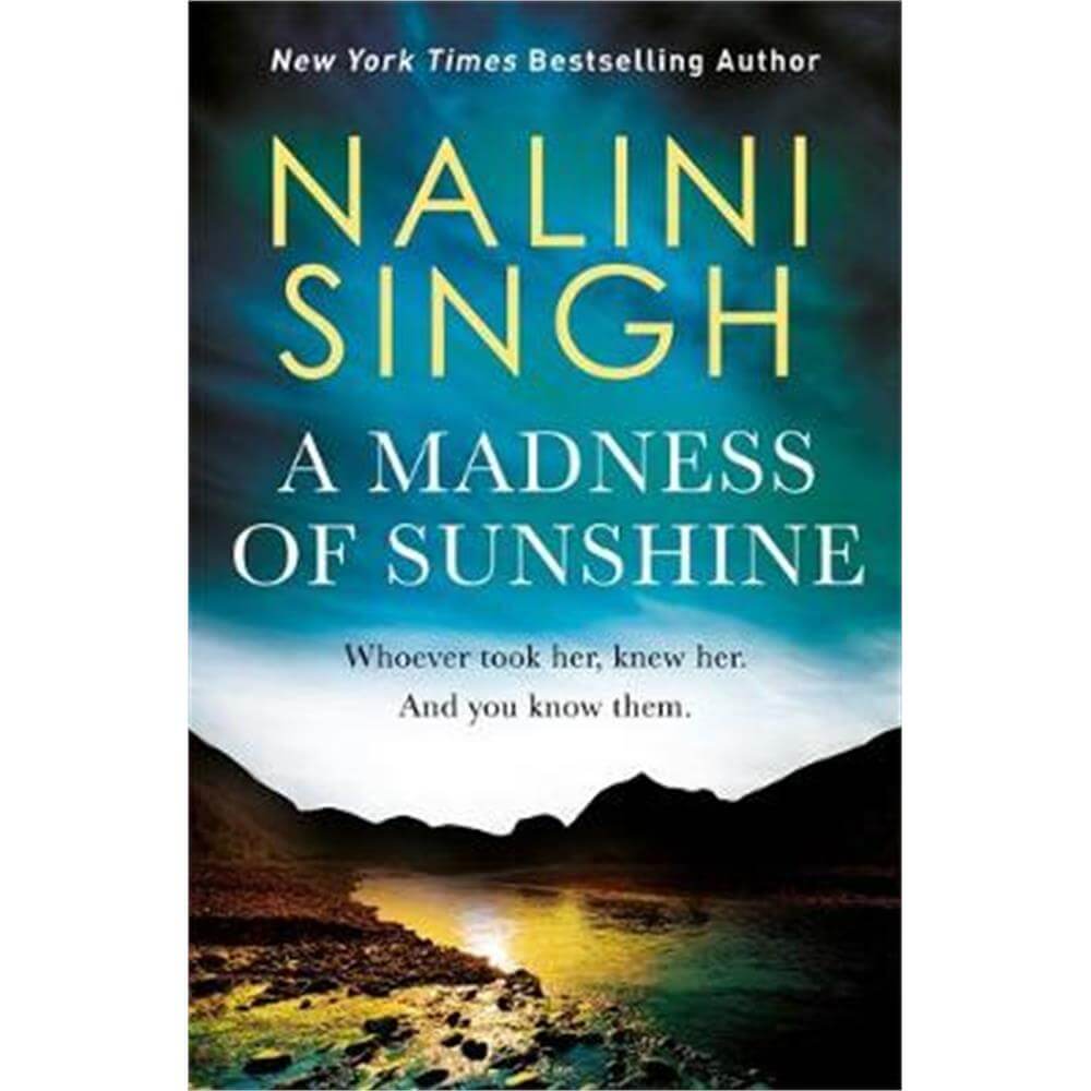 A Madness of Sunshine (Paperback) - Nalini Singh